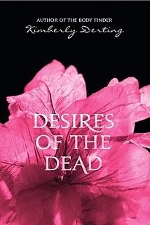 Review: Desires of the Dead by Kimberly Derting
