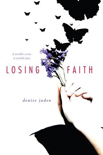 Review: Losing Faith by Denise Jaden