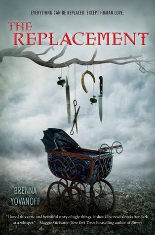 Review: The Replacement by Brenna Yovanoff