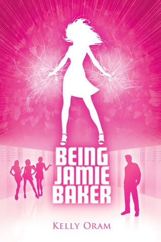 Review: Being Jamie Baker by Kelly Oram