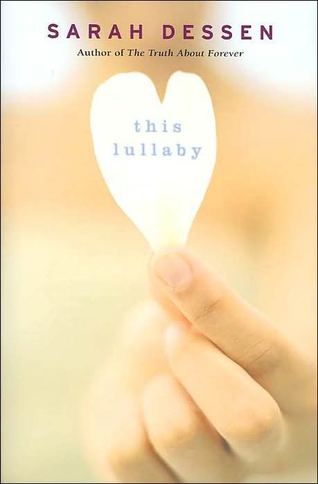 Review: This Lullaby by Sarah Dessen