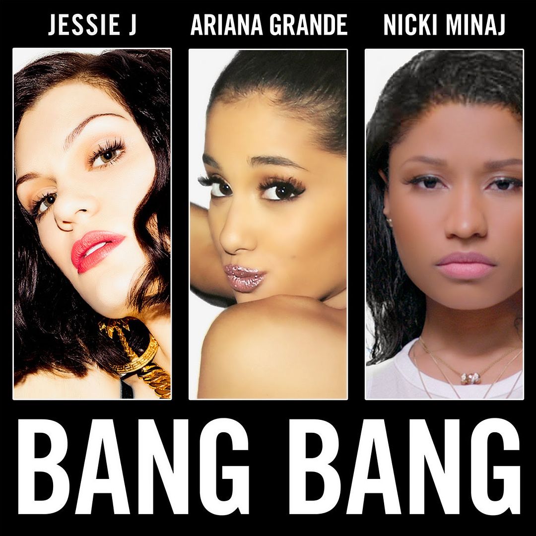 Jessie J, Ariana Grande & Nicki Minaj : Bang Bang (Cover) photo Bang-Bang.jpg