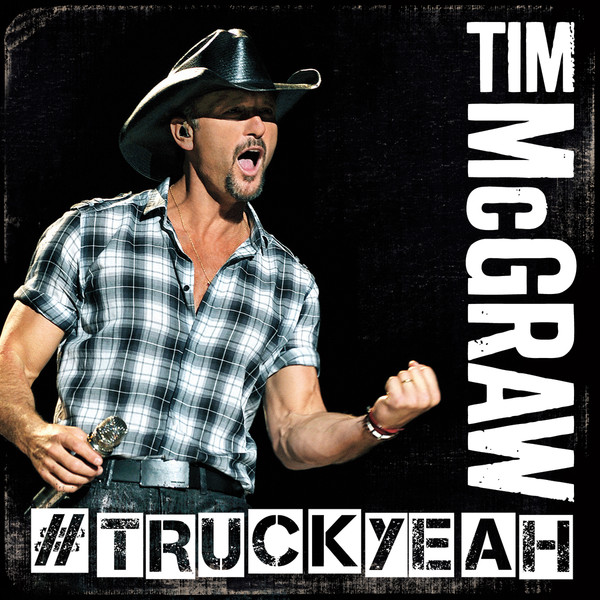 Truck Yeah (Cover), Tim McGraw