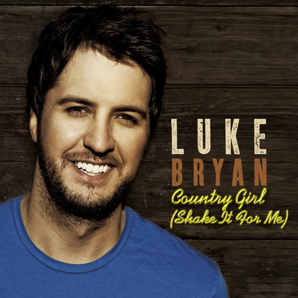 Country Girl (Shake it For Me) (Single Cover)