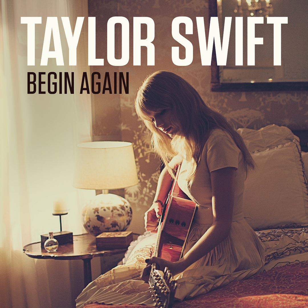 Begin Again (Single Cover), Taylor Swift
