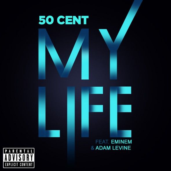 My Life (Single Cover), 50 Cent