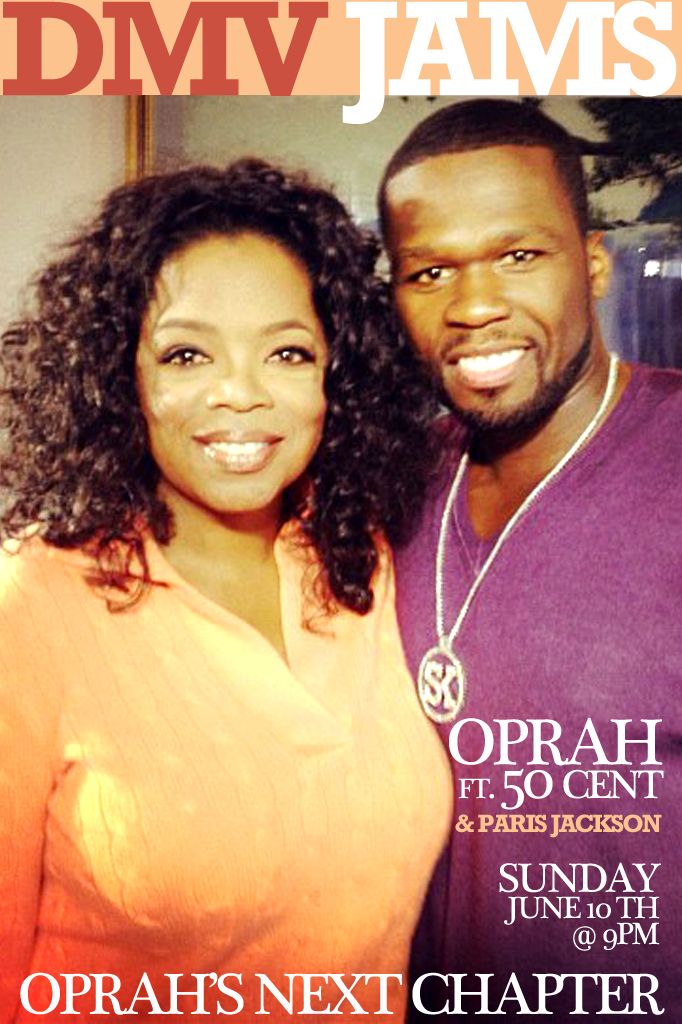 Oprah's Next Chapter, Oprah, 50 Cent