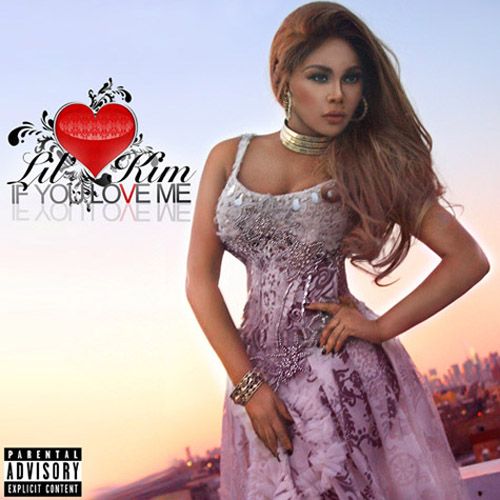 If You Love Me (Single Cover), Lil' Kim