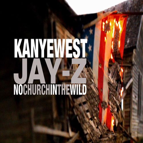No Church in the Wild (Single), Jay-Z, Kanye West