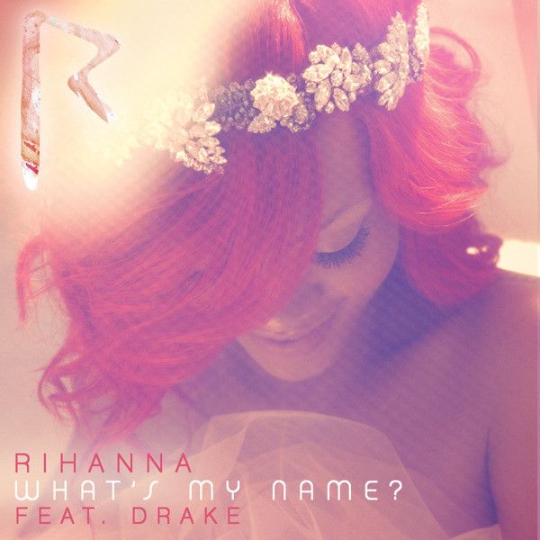 What's My Name (Official Single Cover)