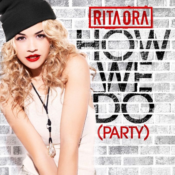 How We Do (Single Cover), Rita Ora