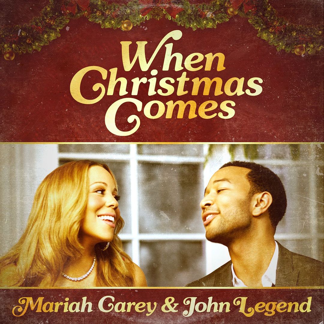 When Christmas Comes, Mariah Carey, John Legend