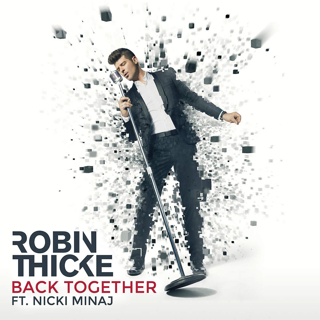 Robin Thicke : Back Together (Single Cover) photo Robin-Thicke-Back-Together-2015-1200x1200.png