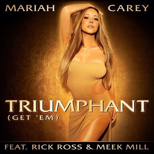 Triumphant (Get ‘Em) (Single Cover), Mariah Carey