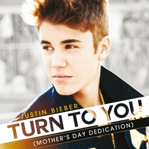 Turn to You (Single Cover), Justin Bieber
