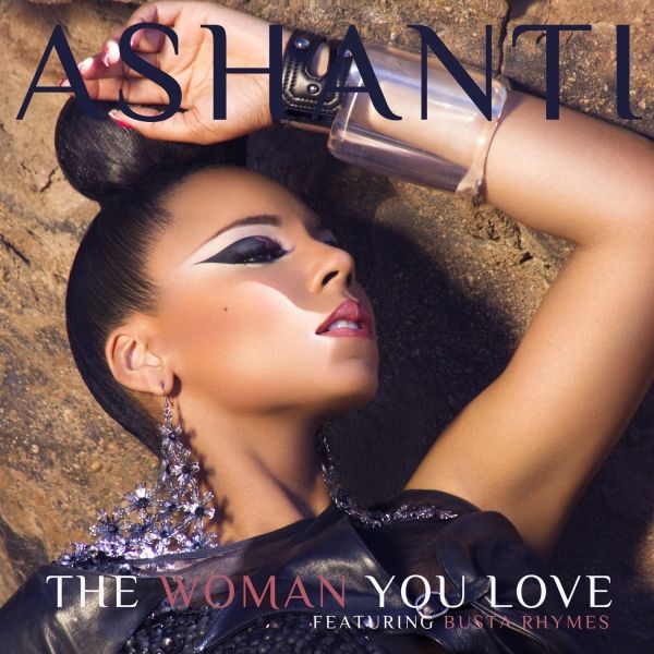 The Woman You Love (Single Cover), Ashanti