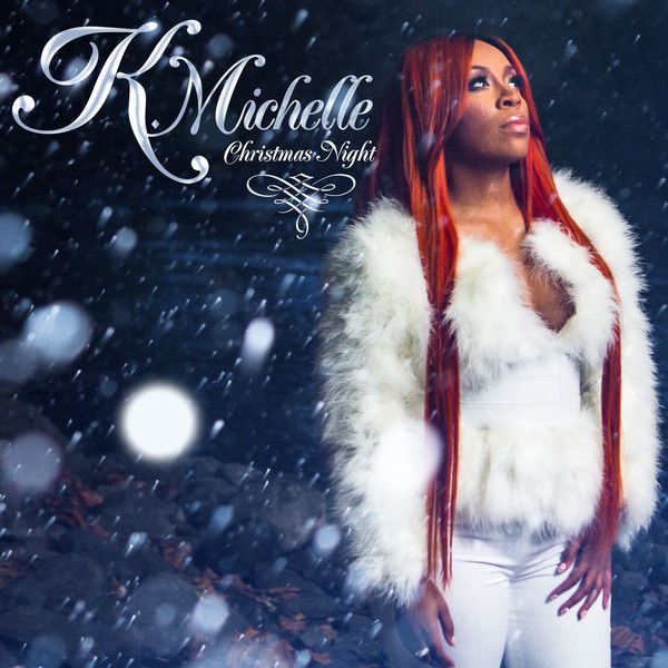 K. Michelle : Christmas Night (Single Cover) photo K-Michelle-Christmas-Night-iTunes.jpg