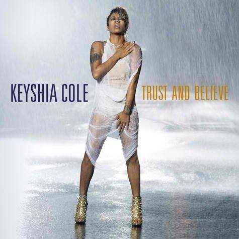 Trust & Believe (Single Cover), Keyshia Cole