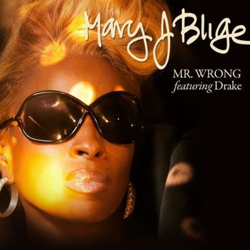 Mr. Wrong (Single Cover), Mary J. Blige