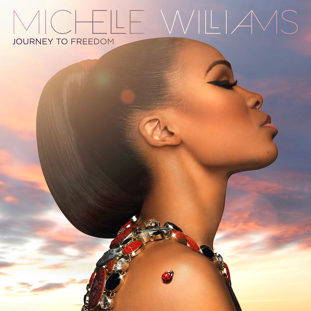Michelle Williams : Journey To Freedom (Album Cover) photo Michelle_Williams-Journey-To-Freedom-album-cover.jpg