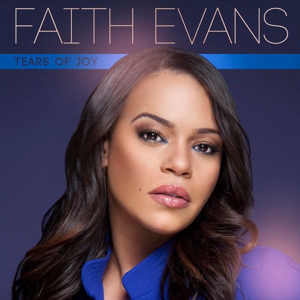 Tears of Joy (Single Cover), Faith Evans
