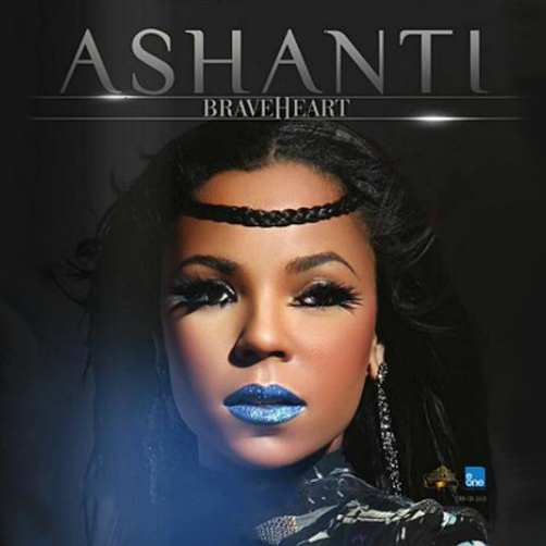 Brave Heart (Promo), Ashanti