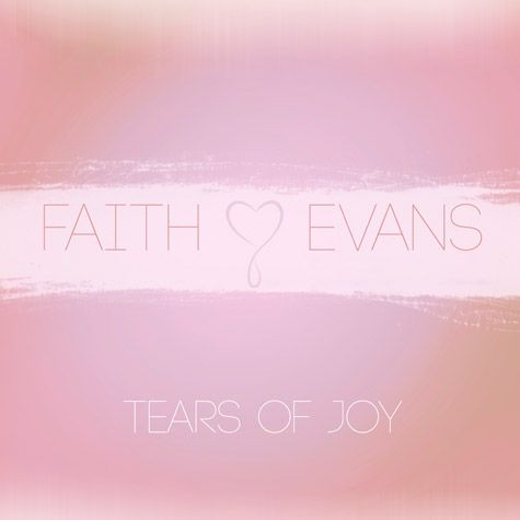 Tears of Joy (Single Cover), Faith Evans