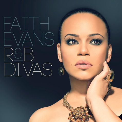 R&B Divas (Album Cover), Faith Evans