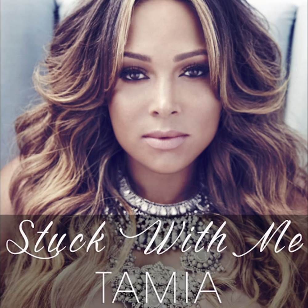 Tamia : Stuck With Me (Single Cover) photo stuck-with-me.jpg