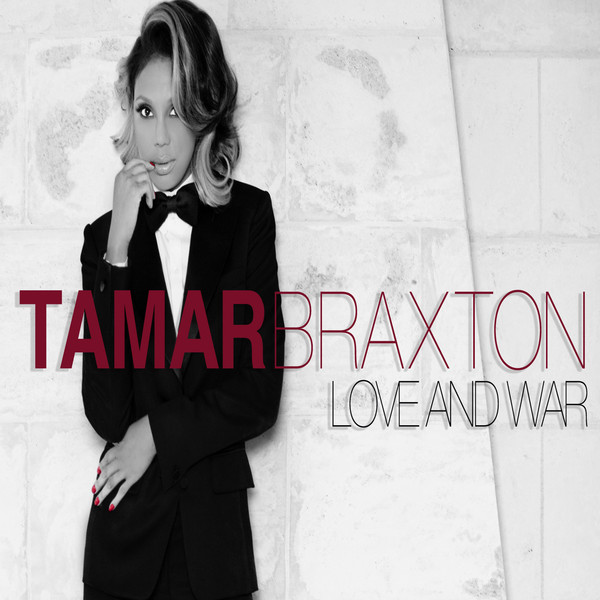 Love & War (Single Cover), Tamar Braxton