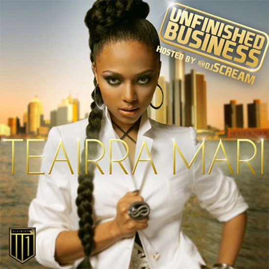 Unfinished Business (Cover), Teairra Mari