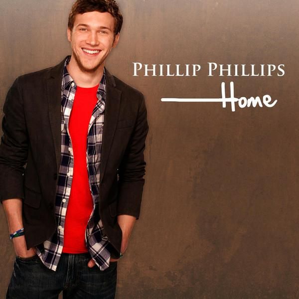 Home (Single Cover), Phillip Phillips
