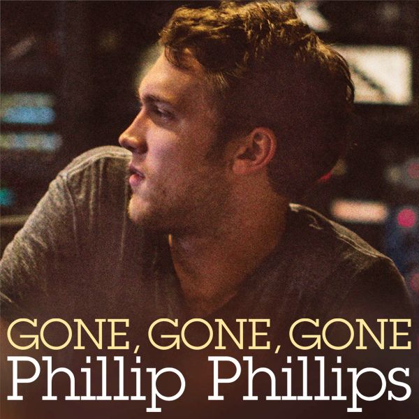 Gone Gone Gone (Cover), Phillip Phillips