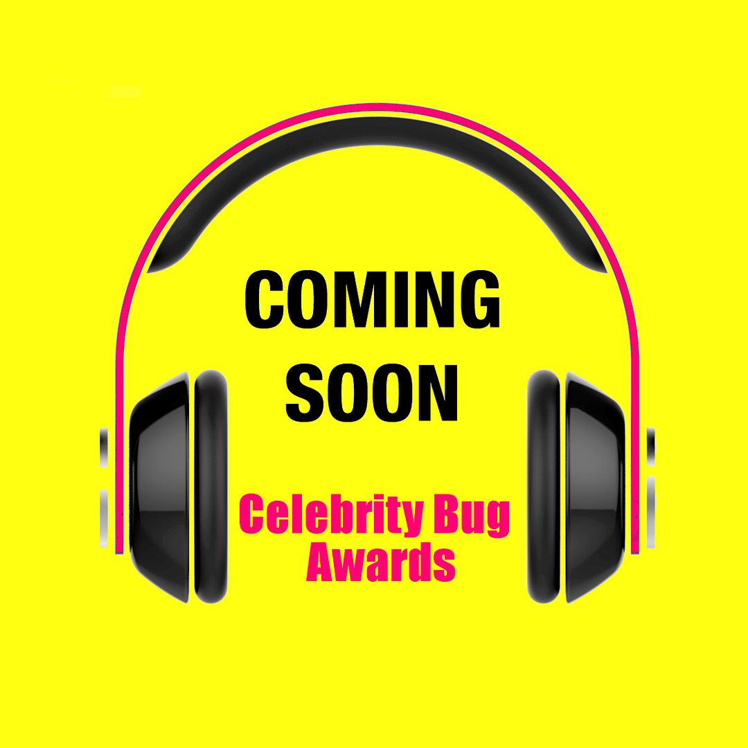 Celebrity Bug Awards