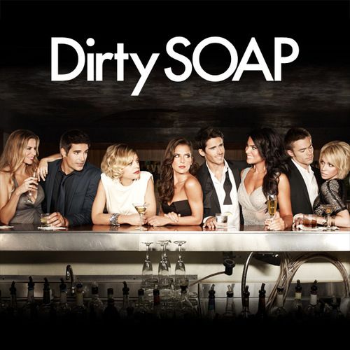 Dirty Soap (Season 1)