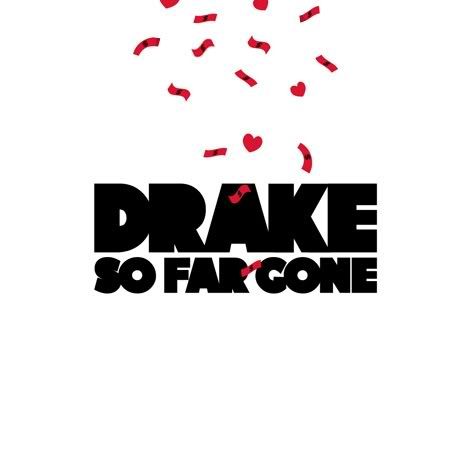 Drake 'So Far Gone' Cover
