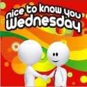 Nice To Know You Wednesday