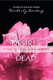 Review: Desires of the Dead by Kimberly Derting