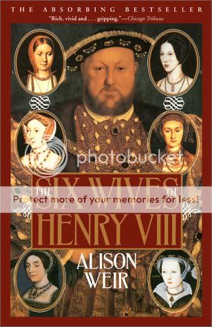 Review: The Six Wives of Henry the VIII by Alison Weir